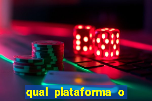 qual plataforma o buzeira joga